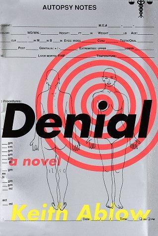 Keith Ablow: Denial (1997)