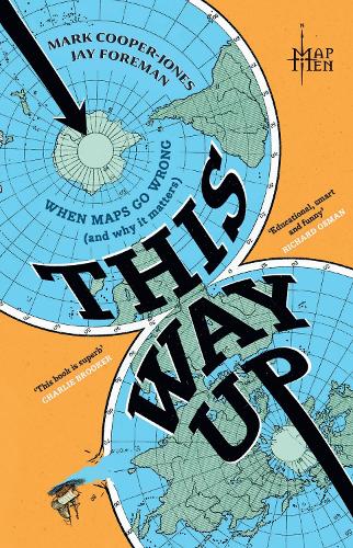 Mark Cooper-Jones, Jay Foreman, Map Men: This Way Up (Hardcover, 2025, HarperCollins Publishers)