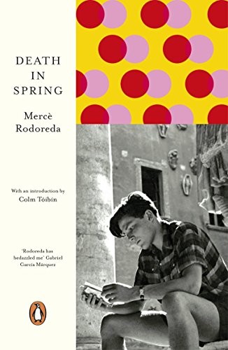 Mercé Rodoreda: Death in Spring (Paperback, 2018, Penguin)