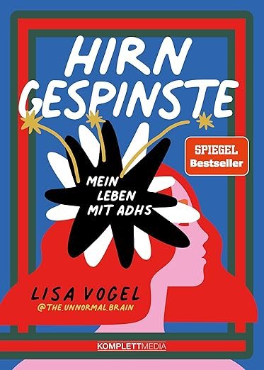 Lisa Vogel: Hirngespinste (Paperback, Deutsch language, Komplett Media GmbH)