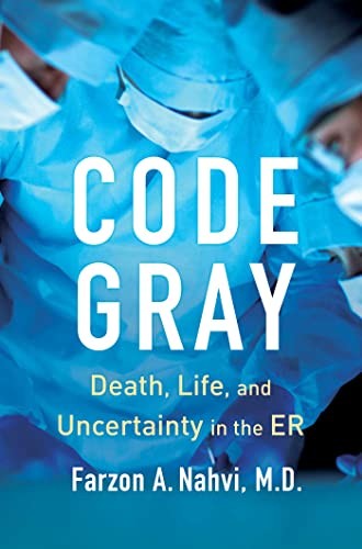 Farzon A. Nahvi: Code Gray (2022, Simon & Schuster)