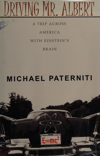Michael Paterniti: Driving Mr. Albert (2000, G.K. Hall)