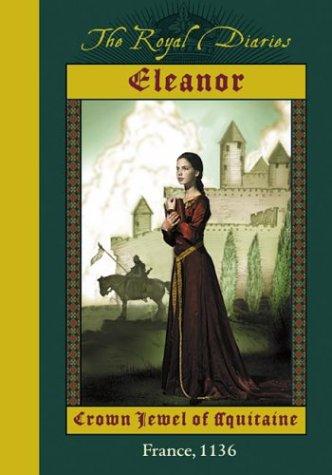 Kristiana Gregory: Eleanor of Aquitaine (2002, Scholastic)