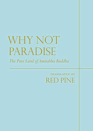Red Pine: Why Not Paradise (Paperback, SBDSP, Empty Bowl)