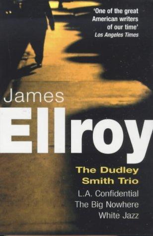 James Ellroy: Dudley Smith Trio (1999)