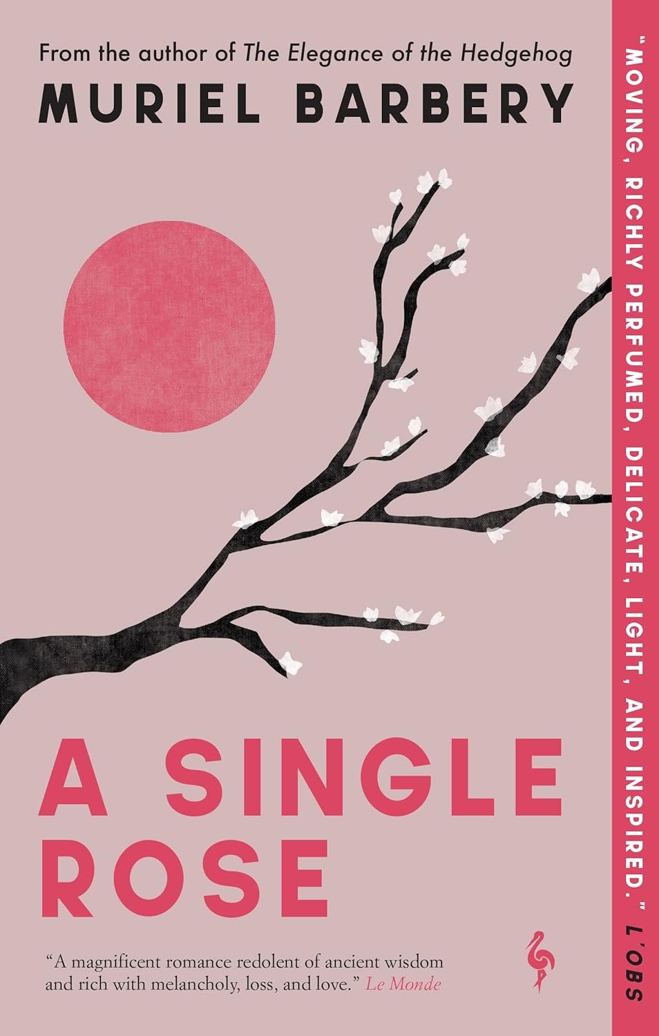 Alison Anderson, Muriel Barbery: A Single Rose (Paperback, 2022, Europa Editions)