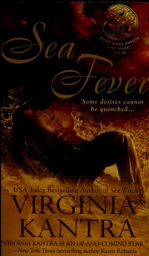Virginia Kantra: Sea fever (2008, Berkley Sensation)