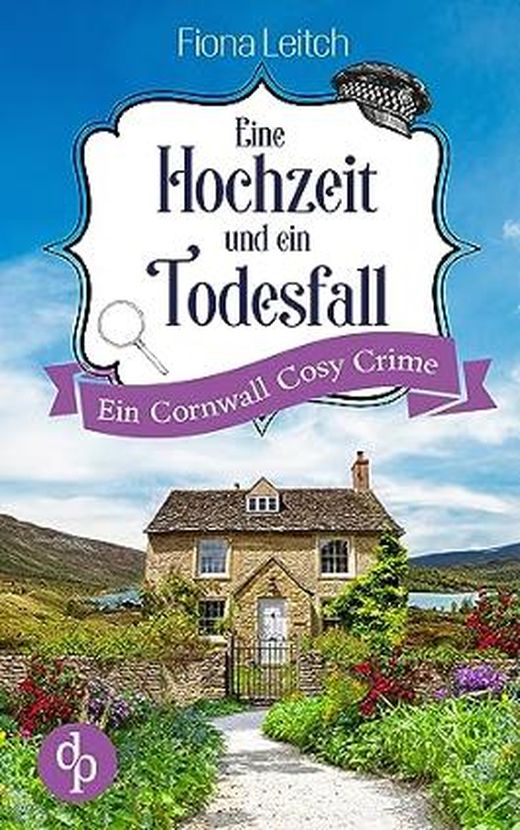 Fiona Leitch: Eine Hochzeit und ein Todesfall (EBook, Deutsch language)