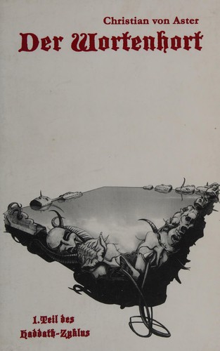 Christian von Aster: ... Teil des Haddath-Zyklus (German language, 2005, Perico Fantasy Publ.)