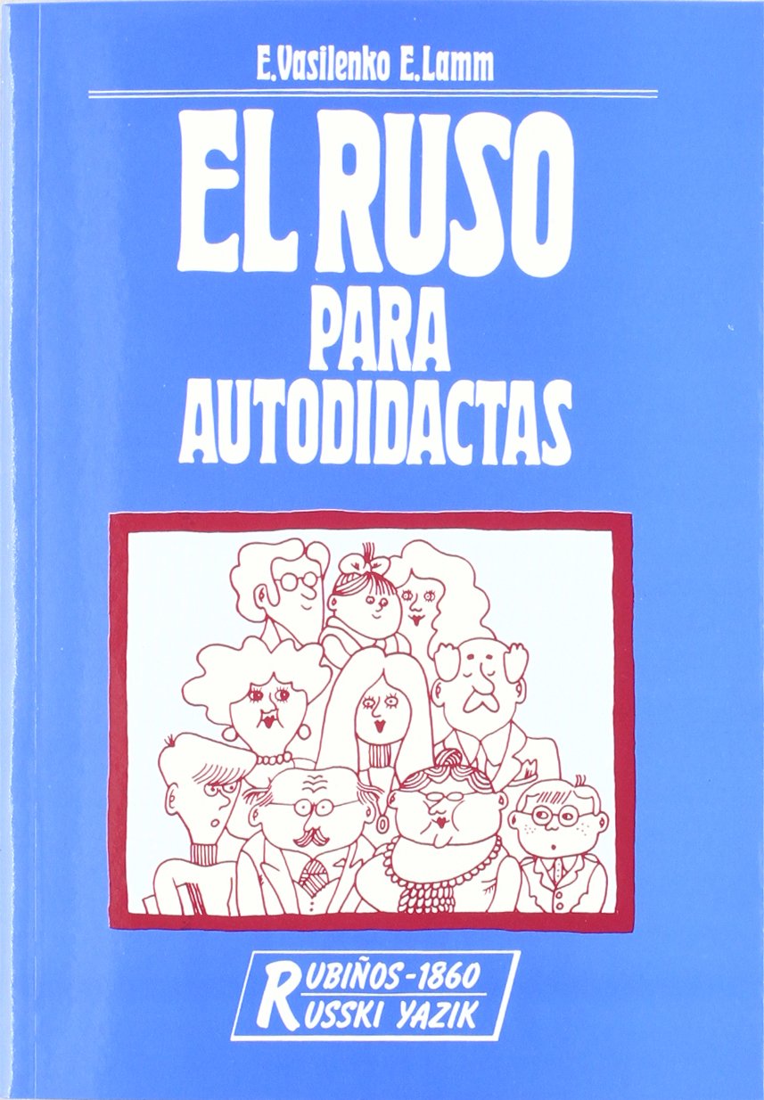 E. Vasilenko, E. Lamm: El ruso para autodidactas (Paperback, Spanish language, Rubiños)