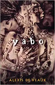 Alexis De Veaux: Yabo (Paperback, 2014, RedBone Press)