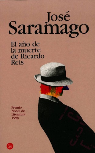 José Saramago: El año de la muerte de Ricardo Reis. - 2.ed. (2011, Punto de Lectura)