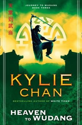 Kylie Chan: Heaven to Wudang
            
                Journey to Wudang (2012, HarperCollins Publishers)