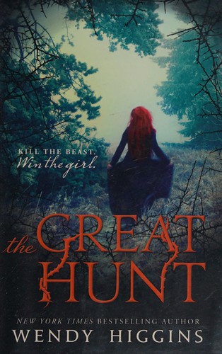 Wendy Higgins: The great hunt (2016, HarperCollins Publishers)