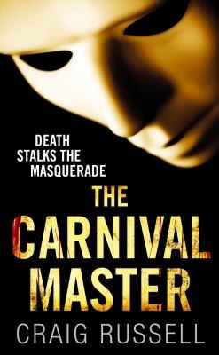 Craig Russell: The Carnival Master (2009, Arrow Books Ltd.)