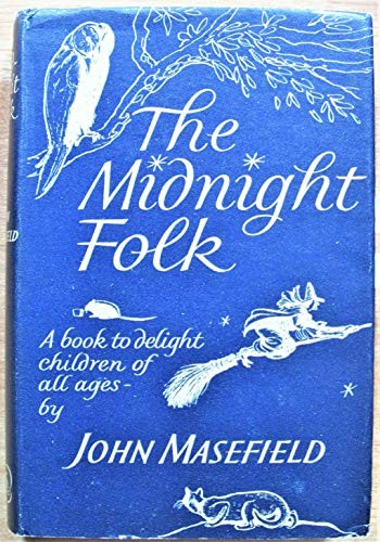 John Masefield: The midnight folk (1957, Heinemann Educational, Heinemann)