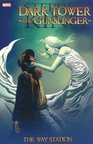 Robin Furth, Peter David, Robin Furth, Laurence Campbell, Richard Isanove, Empty Author: Stephen King's The Dark Tower: The Gunslinger - The Way Station (Marvel)