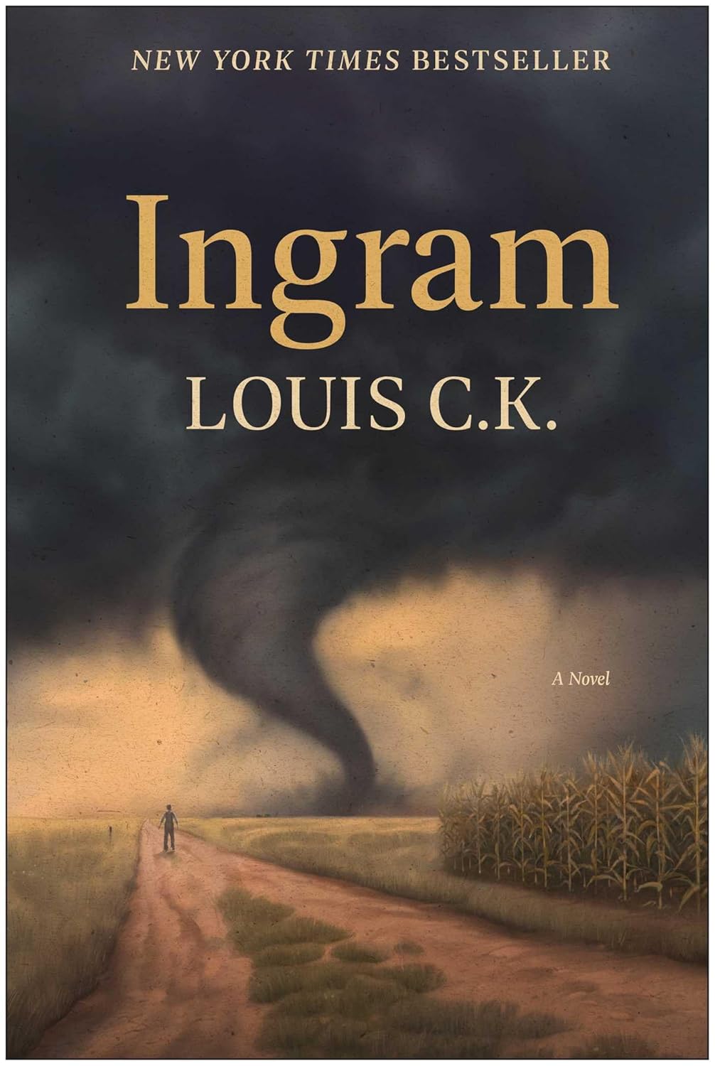 Louis C.K: Ingram: A Novel (AudiobookFormat, Benbella Books)