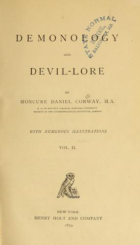 Moncure Daniel Conway: Demonology and devil-lore (1879, H. Holt and Company)
