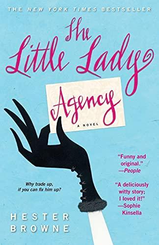 Hester Browne, Hester Browne: The Little Lady Agency (The Little Lady Agency, #1) (Paperback, 2006, Gallery Books)