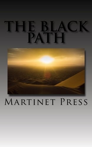 Tariqa Azzeddini: The Black Path (Paperback, 2015, Martinet Press)