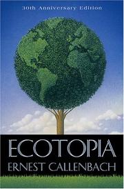 Ecotopia (Paperback, 1975, Heyday Books)