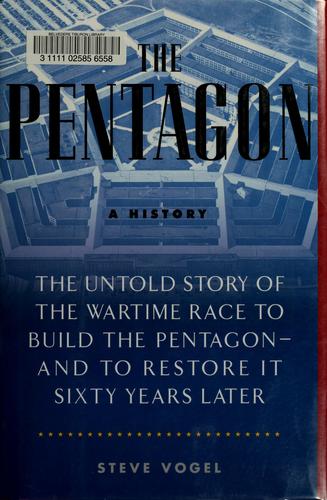 Steve Vogel: The Pentagon (Hardcover, 2007, Random House)