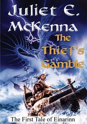 Juliet E. McKenna: The Thief's Gamble (2007, Wizard's Tower Press)