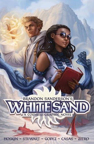 Brandon Sanderson, Rik Hoskin, Fritz Casas, Julius M Gopez, Isaac Stewart, Nabetse Zitro: Brandon Sanderson's White Sand Omnibus (2024)