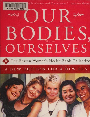 Boston Women's Health Book Collective: Our Bodies, Ourselves (2008, Paw Prints)