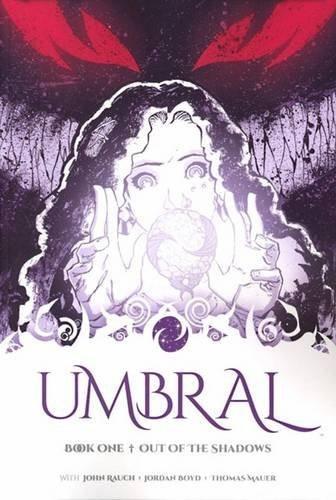 Antony Johnston: Umbral Volume 1 (2014)