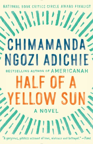 Chimamanda Ngozi Adichie: Half of a Yellow Sun (EBook, 2008, Anchor)