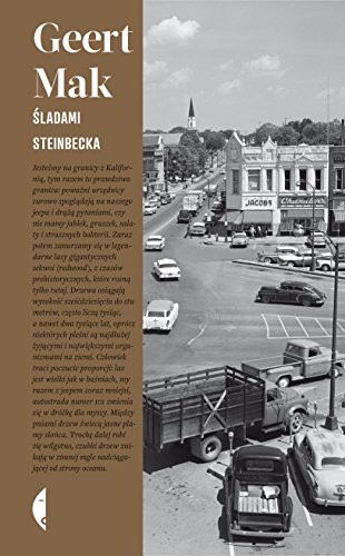 Geert Mak: Sladami Steinbecka (Hardcover, Czarne)