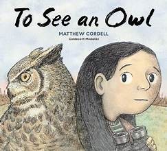 Matthew Cordell: To See an Owl (Hardcover, 2025, Random House Studio)