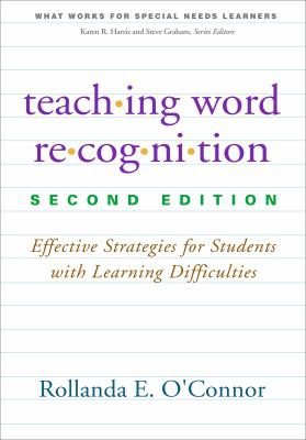 Rollanda E. O'Connor: Teaching word recognition (2014)