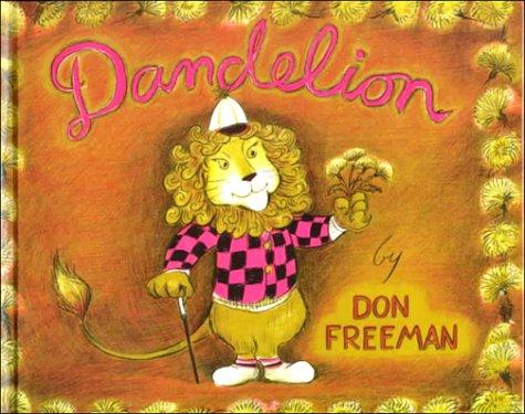 Don Freeman: Dandelion (Hardcover, 1999, Tandem Library)