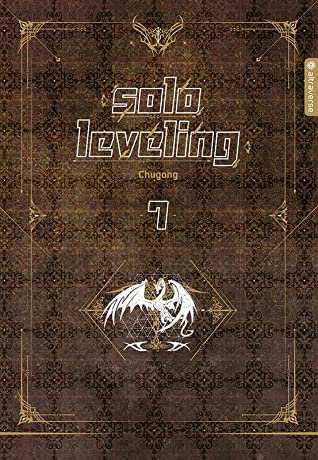 Chugong, Melina Honnef: Solo Leveling Roman 07 (Hardcover, Deutsch language, altraverse)
