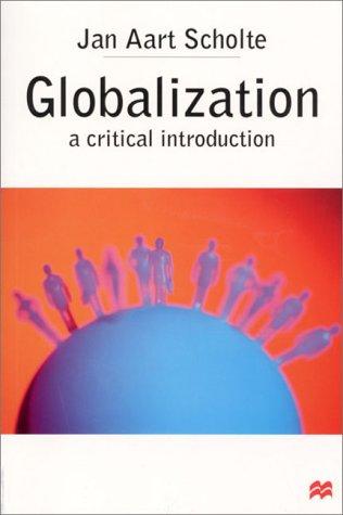 Jan Aart Scholte: Globalization (Paperback, 2000, Palgrave Macmillan)