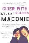 Stuart Maconie: Cider with Roadies (Paperback, 2005, Ebury Press)