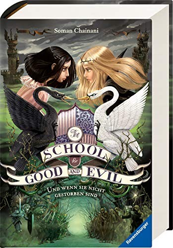 Soman Chainani: The School for Good and Evil, Band 3 (Hardcover, Ravensburger Buchverlag)