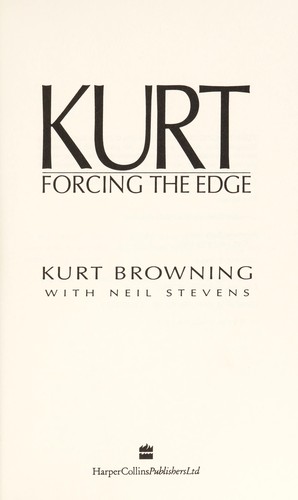 Kurt Browning, Neil Stevens: Kurt (Hardcover, 1991, HarperCollins)
