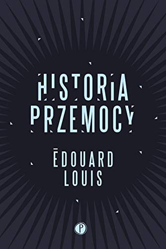 Louis Edouard: Historia przemocy (Paperback, Pauza)