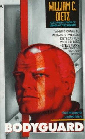 William C. Dietz: Bodyguard (Ace Books)