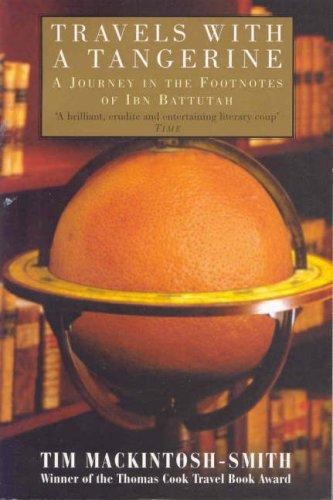 Tim Mackintosh-Smith: Travels with a Tangerine (Paperback, 2002, Picador)