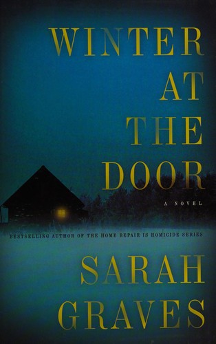 Sarah Graves: Winter at the door (2014)