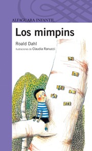 Roald Dahl: Los mimpins (Spanish language, 2012, Alfaguara)