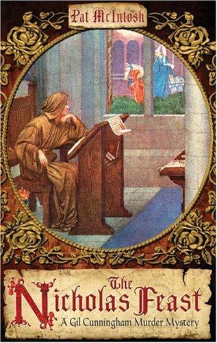 Pat McIntosh: The Nicholas Feast (Hardcover, 2005, Carroll & Graf)