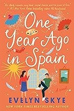 Evelyn Skye: One Year Ago in Spain (2024, Random House Worlds)