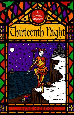 Alan Gordon: Thirteenth Night (1999, St. Martin's Press)