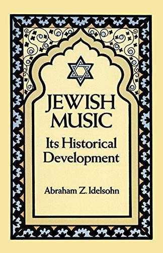 A. Z. Idelsohn, Abraham Z. Idelson: Jewish music : its historical development (1992)